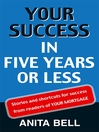 Your Success In Five Years Or Less (eBook): Stories and Shortcuts